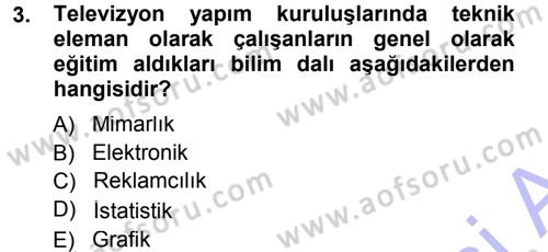 Radyo ve Televizyonda Ölçü Bakım Dersi 2014 - 2015 Yılı (Vize) Ara Sınavı 3. Soru