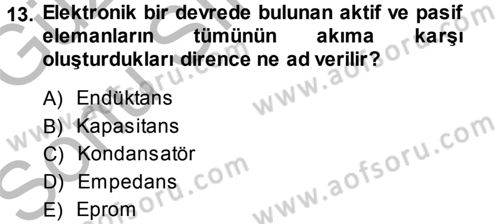 Radyo ve Televizyonda Ölçü Bakım Dersi 2014 - 2015 Yılı (Final) Dönem Sonu Sınavı 13. Soru