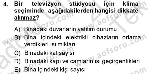 Radyo ve Televizyonda Ölçü Bakım Dersi 2014 - 2015 Yılı Tek Ders Sınavı 4. Soru