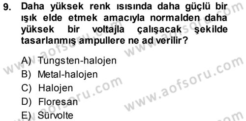 Radyo ve Televizyonda Ölçü Bakım Dersi 2014 - 2015 Yılı Tek Ders Sınavı 9. Soru