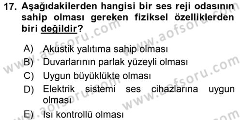 Radyo ve Televizyonda Ölçü Bakım Dersi 2015 - 2016 Yılı Tek Ders Sınavı 17. Soru