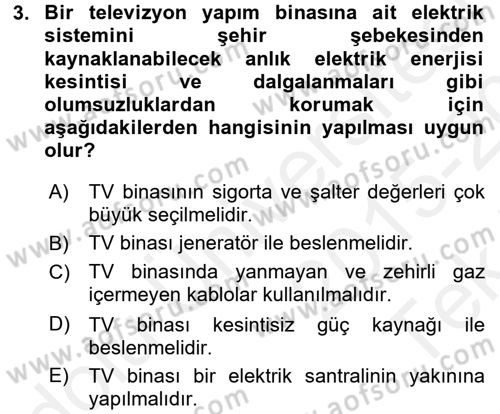 Radyo ve Televizyonda Ölçü Bakım Dersi 2015 - 2016 Yılı Tek Ders Sınavı 3. Soru