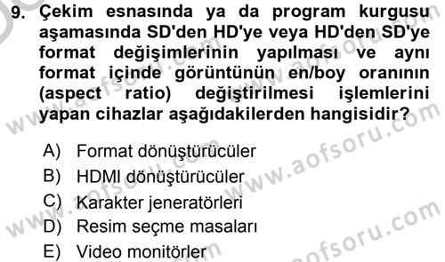 Radyo ve Televizyonda Ölçü Bakım Dersi 2016 - 2017 Yılı 3 Ders Sınavı 9. Soru