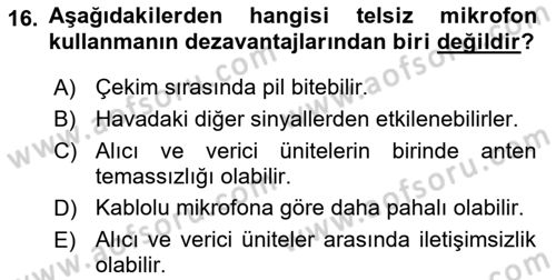 Radyo ve Televizyonda Ölçü Bakım Dersi 2016 - 2017 Yılı (Final) Dönem Sonu Sınav Soruları 16. Soru