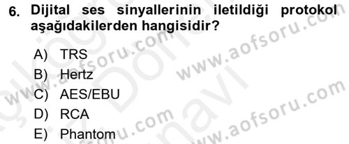 Radyo ve Televizyonda Ölçü Bakım Dersi 2016 - 2017 Yılı (Final) Dönem Sonu Sınav Soruları 6. Soru