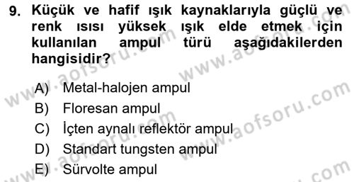 Radyo ve Televizyonda Ölçü Bakım Dersi 2016 - 2017 Yılı (Final) Dönem Sonu Sınav Soruları 9. Soru