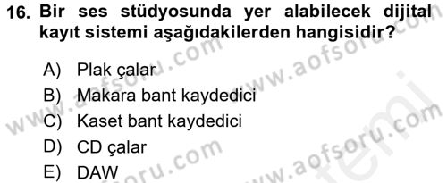 Radyo ve Televizyonda Ölçü Bakım Dersi 2017 - 2018 Yılı (Final) Dönem Sonu Sınavı 16. Soru