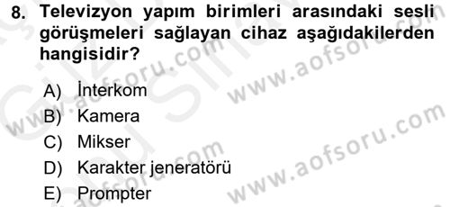 Radyo ve Televizyonda Ölçü Bakım Dersi 2017 - 2018 Yılı (Final) Dönem Sonu Sınavı 8. Soru