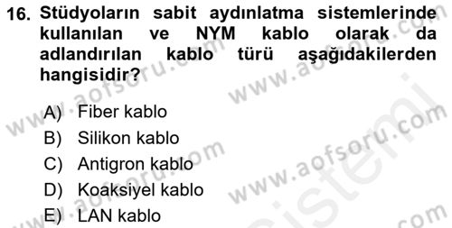 Radyo ve Televizyonda Ölçü Bakım Dersi 2018 - 2019 Yılı (Vize) Ara Sınavı 16. Soru