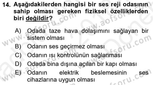 Radyo ve Televizyonda Ölçü Bakım Dersi 2018 - 2019 Yılı (Final) Dönem Sonu Sınavı 14. Soru