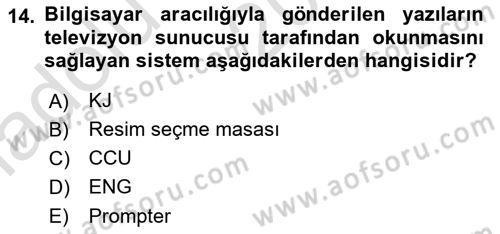 Radyo ve Televizyonda Ölçü Bakım Dersi 2019 - 2020 Yılı (Vize) Ara Sınavı 14. Soru