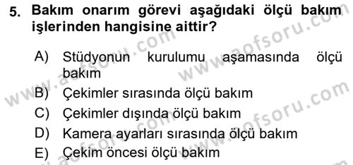 Radyo ve Televizyonda Ölçü Bakım Dersi 2019 - 2020 Yılı (Vize) Ara Sınavı 5. Soru