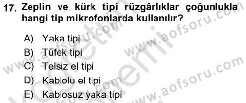 Radyo ve Televizyonda Ölçü Bakım Dersi 2019 - 2020 Yılı (Final) Dönem Sonu Sınavı 17. Soru