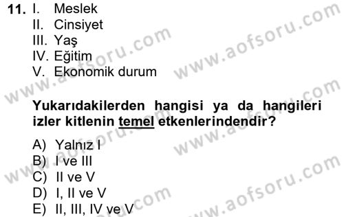 Radyo ve Televizyon İşletmeciliği Dersi 2012 - 2013 Yılı (Vize) Ara Sınav Soruları 11. Soru