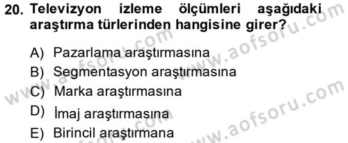 Radyo ve Televizyon İşletmeciliği Dersi 2014 - 2015 Yılı (Final) Dönem Sonu Sınav Soruları 20. Soru