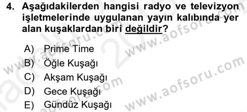 Radyo ve Televizyon İşletmeciliği Dersi 2015 - 2016 Yılı (Vize) Ara Sınav Soruları 4. Soru