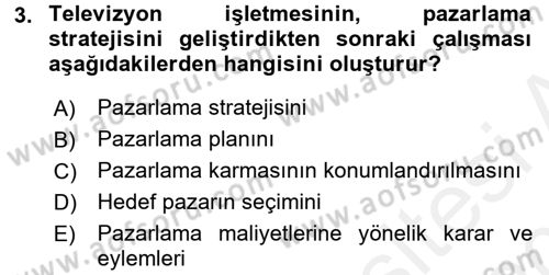 Radyo ve Televizyon İşletmeciliği Dersi 2015 - 2016 Yılı Tek Ders Sınav Soruları 3. Soru