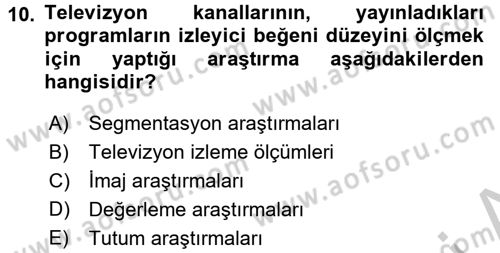 Radyo ve Televizyon İşletmeciliği Dersi 2016 - 2017 Yılı 3 Ders Sınav Soruları 10. Soru