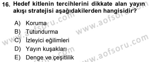 Radyo ve Televizyon İşletmeciliği Dersi 2016 - 2017 Yılı 3 Ders Sınav Soruları 16. Soru