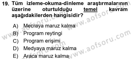 Radyo ve Televizyon İşletmeciliği Dersi 2016 - 2017 Yılı 3 Ders Sınav Soruları 19. Soru