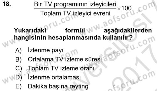 Radyo ve Televizyon İşletmeciliği Dersi 2016 - 2017 Yılı (Final) Dönem Sonu Sınav Soruları 18. Soru