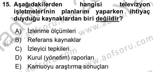 Radyo ve Televizyon İşletmeciliği Dersi 2018 - 2019 Yılı Yaz Okulu Sınav Soruları 15. Soru
