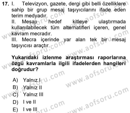 Radyo ve Televizyon İşletmeciliği Dersi 2020 - 2021 Yılı Yaz Okulu Sınav Soruları 17. Soru