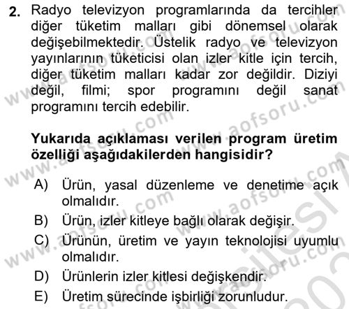 Radyo ve Televizyon İşletmeciliği Dersi 2020 - 2021 Yılı Yaz Okulu Sınav Soruları 2. Soru