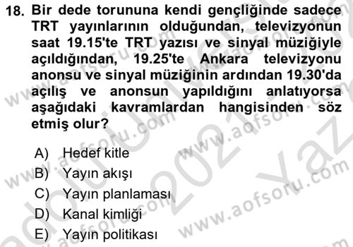 Radyo ve Televizyon İşletmeciliği Dersi 2021 - 2022 Yılı Yaz Okulu Sınav Soruları 18. Soru