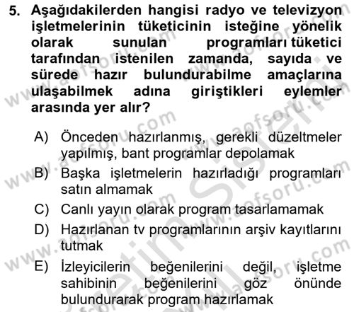 Radyo ve Televizyon İşletmeciliği Dersi 2021 - 2022 Yılı Yaz Okulu Sınav Soruları 5. Soru