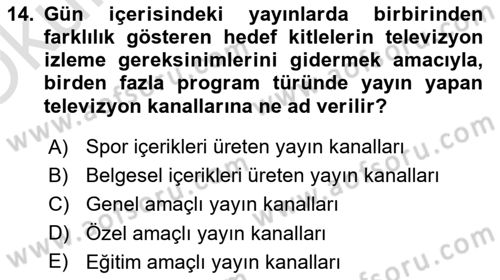 Radyo ve Televizyon İşletmeciliği Dersi 2022 - 2023 Yılı Yaz Okulu Sınav Soruları 14. Soru