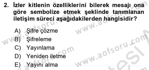 Radyo ve Televizyon İşletmeciliği Dersi 2022 - 2023 Yılı Yaz Okulu Sınav Soruları 2. Soru