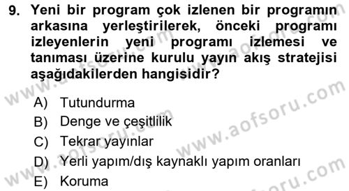 Radyo ve Televizyon İşletmeciliği Dersi 2023 - 2024 Yılı Yaz Okulu Sınav Soruları 9. Soru