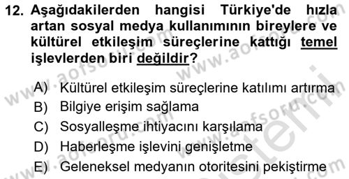 Yeni Medya Teorileri Dersi 2025 - 2026 Yılı (Vize) Ara Sınav Soruları 12. Soru