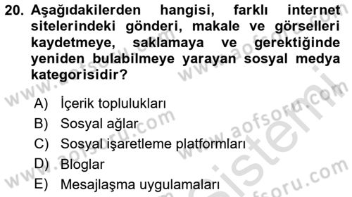 Yeni Medya Teorileri Dersi 2025 - 2026 Yılı (Vize) Ara Sınav Soruları 20. Soru