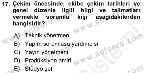 Radyo ve Televizyon Stüdyoları Dersi 2015 - 2016 Yılı (Vize) Ara Sınav Soruları 17. Soru