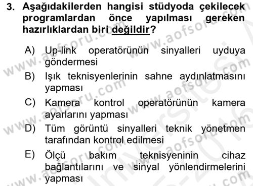 Radyo ve Televizyon Stüdyoları Dersi 2015 - 2016 Yılı (Vize) Ara Sınav Soruları 3. Soru