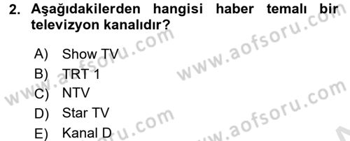 Radyo ve Televizyon Stüdyoları Dersi 2015 - 2016 Yılı (Final) Dönem Sonu Sınav Soruları 2. Soru