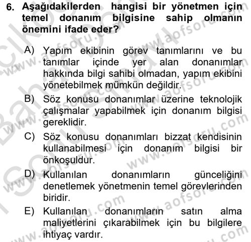 Radyo ve Televizyon Stüdyoları Dersi 2015 - 2016 Yılı (Final) Dönem Sonu Sınav Soruları 6. Soru