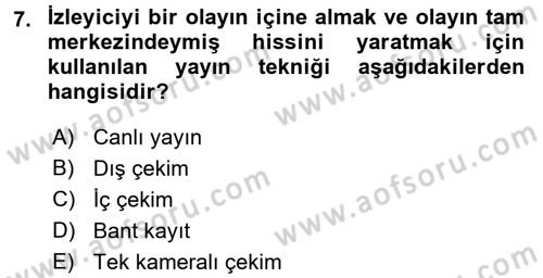 Radyo ve Televizyon Stüdyoları Dersi 2015 - 2016 Yılı (Final) Dönem Sonu Sınav Soruları 7. Soru