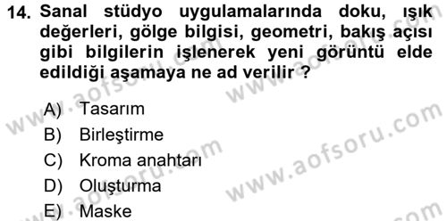 Radyo ve Televizyon Stüdyoları Dersi 2016 - 2017 Yılı (Final) Dönem Sonu Sınavı 14. Soru