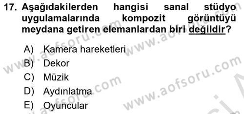 Radyo ve Televizyon Stüdyoları Dersi 2018 - 2019 Yılı 3 Ders Sınav Soruları 17. Soru