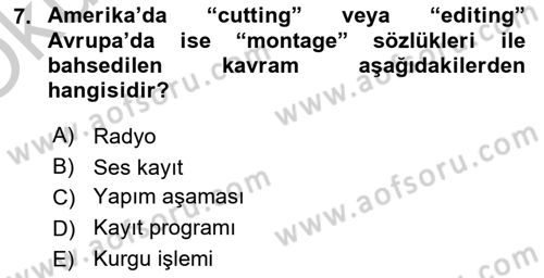 Radyo ve Televizyon Stüdyoları Dersi 2018 - 2019 Yılı Yaz Okulu Sınav Soruları 7. Soru