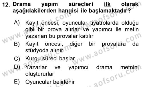 Radyo ve Televizyon Stüdyoları Dersi 2021 - 2022 Yılı (Vize) Ara Sınav Soruları 12. Soru