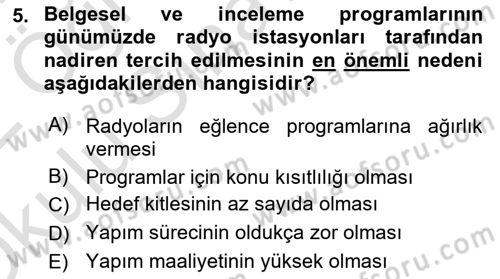 Radyo ve Televizyon Stüdyoları Dersi 2021 - 2022 Yılı Yaz Okulu Sınav Soruları 5. Soru
