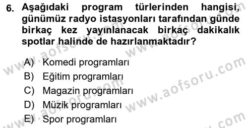 Radyo ve Televizyon Stüdyoları Dersi 2021 - 2022 Yılı Yaz Okulu Sınav Soruları 6. Soru