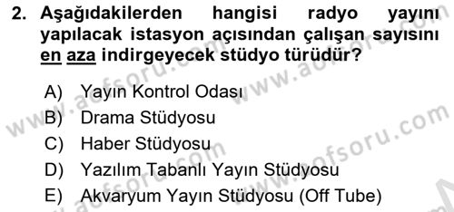 Radyo ve Televizyon Stüdyoları Dersi 2022 - 2023 Yılı Yaz Okulu Sınav Soruları 2. Soru