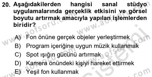 Radyo ve Televizyon Stüdyoları Dersi 2022 - 2023 Yılı Yaz Okulu Sınav Soruları 20. Soru