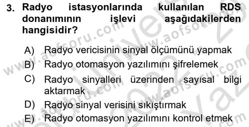 Radyo ve Televizyon Stüdyoları Dersi 2022 - 2023 Yılı Yaz Okulu Sınav Soruları 3. Soru