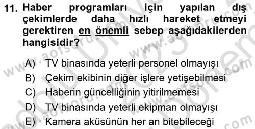 Radyo ve Televizyon Stüdyoları Dersi 2023 - 2024 Yılı (Final) Dönem Sonu Sınav Soruları 11. Soru